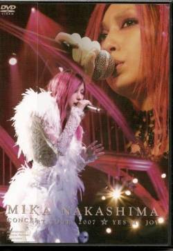 Mika Nakashima : Concert Tour 2007 Yes My Joy